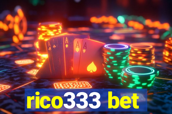 rico333 bet